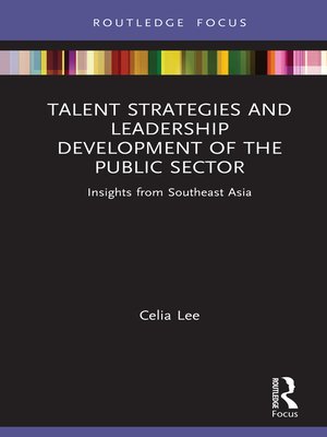 cover image of Talent Strategies and Leadership Development of the Public Sector